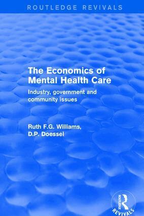 Ruth Williams, Doessel - Economics of Mental Health Care, Häftad