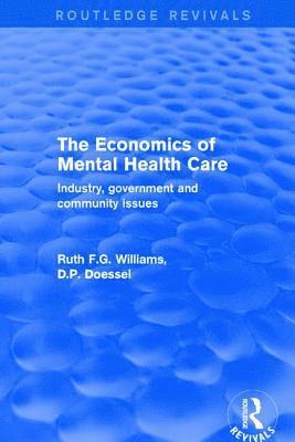 bokomslag The Economics of Mental Health Care