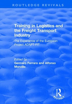 Training in Logistics and the Freight Transport Industry 1