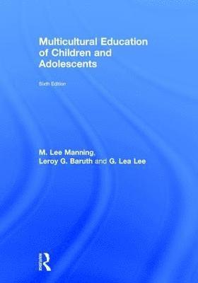 Multicultural Education of Children and Adolescents 1