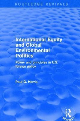 bokomslag International Equity and Global Environmental Politics