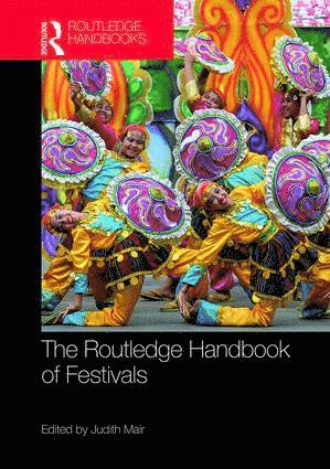 Judith Mair - Routledge Handbook of Festivals, Inbunden