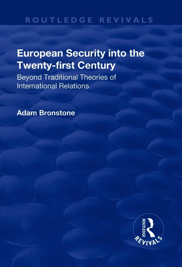 European Security into the Twenty-First Century