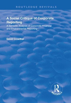 Social Critique of Corporate Reporting 1