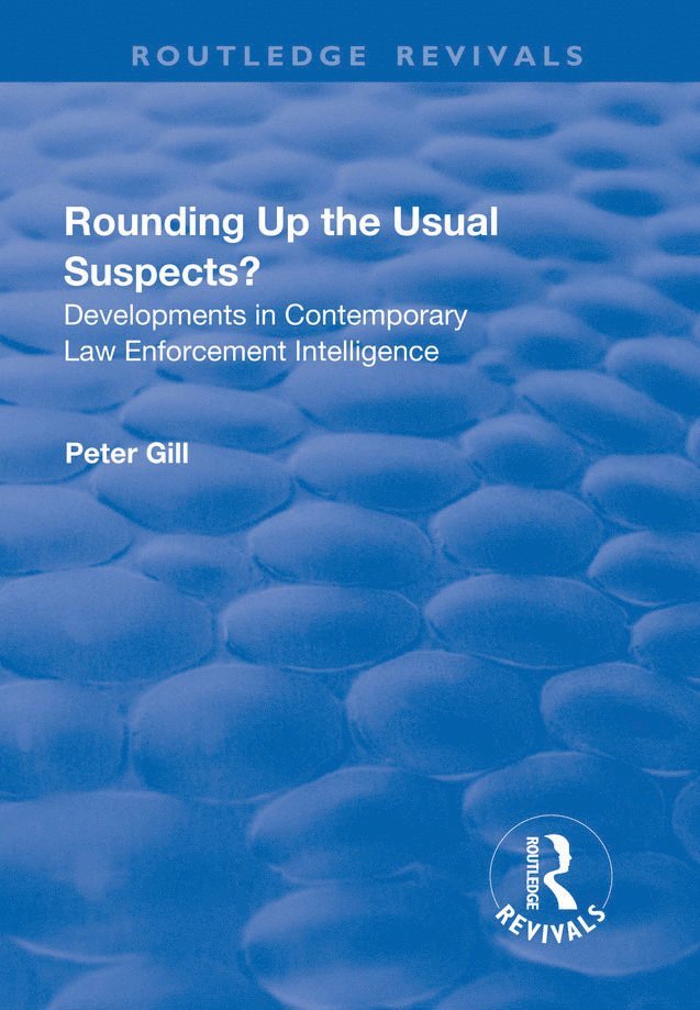 Peter Gill - Rounding Up the Usual Suspects?, Häftad