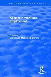 bokomslag Ageism in Work and Employment