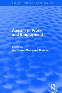 bokomslag Ageism in Work and Employment