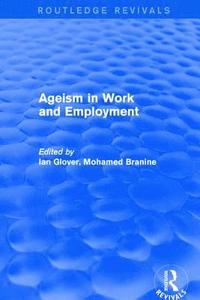 bokomslag Ageism in Work and Employment