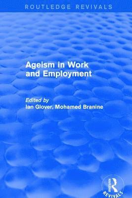 bokomslag Ageism in Work and Employment