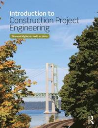 bokomslag Introduction to Construction Project Engineering