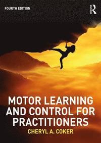 bokomslag Motor Learning and Control for Practitioners