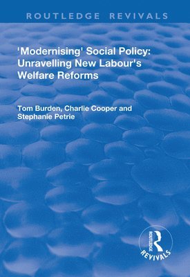 Tom Burdon, Charlie Cooper, Steph Petrie - Modernising Social Policy, Inbunden