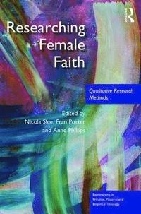 bokomslag Researching Female Faith