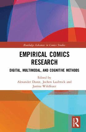 Alexander Dunst, Jochen Laubrock, Janina Wildfeuer - Empirical Comics Research, Inbunden