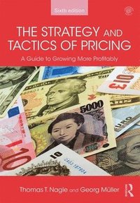 bokomslag The Strategy and Tactics of Pricing