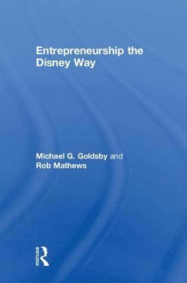 bokomslag Entrepreneurship the Disney Way