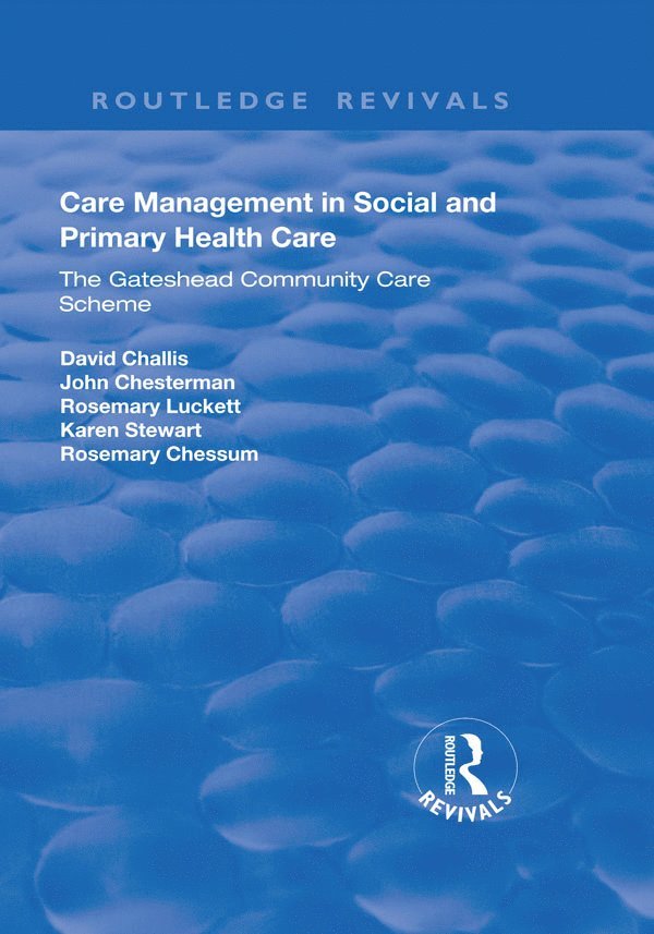 Care Management in Social and Primary Health Care 1