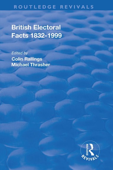 Fred Craig, Colin Rallings, Micheal Thrasher - British Electoral Facts, 1832-1999, Häftad