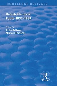 bokomslag British Electoral Facts, 1832-1999