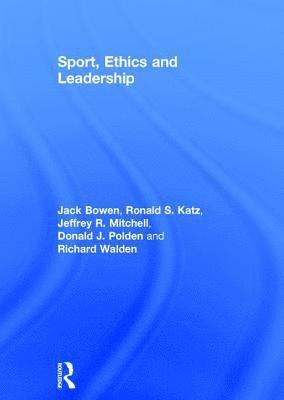 Sport, Ethics and Leadership 1