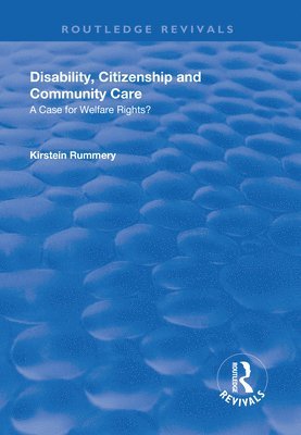 Disability, Citizenship and Community Care 1