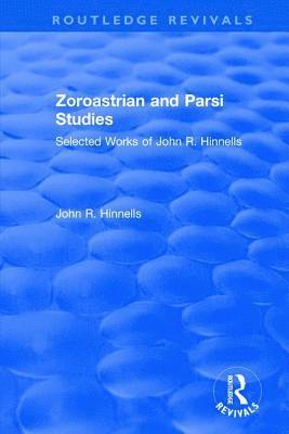 Zoroastrian and Parsi Studies 1