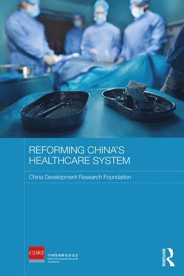 Reforming China's Healthcare System 1