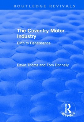 The Coventry Motor Industry 1