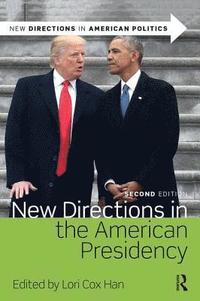 bokomslag New Directions in the American Presidency