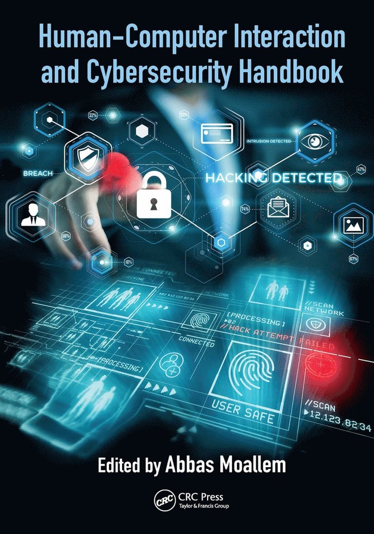 Abbas Moallem - Human-Computer Interaction and Cybersecurity Handbook, Inbunden
