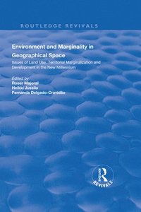 bokomslag Environment and Marginality in Geographical Space