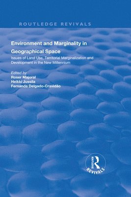 Environment and Marginality in Geographical Space 1