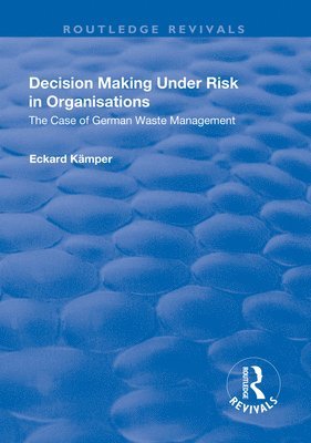 bokomslag Decision Making Under Risk in Organisations