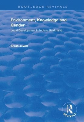 Environment, Knowledge and Gender 1
