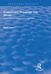 bokomslag Environment, Knowledge and Gender