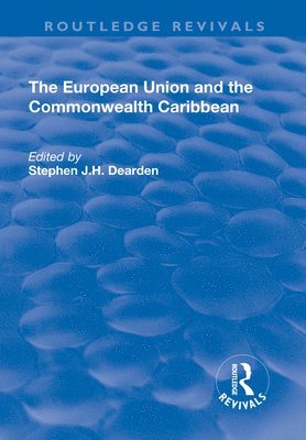 bokomslag European Union and the Commonwealth Caribbean