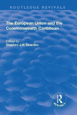 bokomslag European Union and the Commonwealth Caribbean