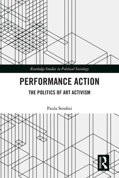 Paula Serafini - Performance Action, Inbunden