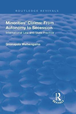 Minorities' Claims: From Autonomy to Secession 1