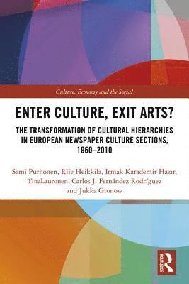 Enter Culture, Exit Arts? 1