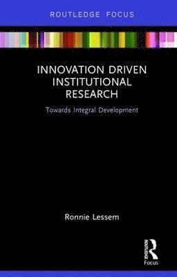 bokomslag Innovation Driven Institutional Research