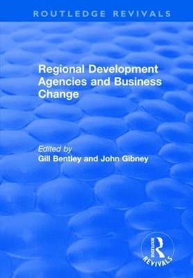 Regional Development Agencies and Business Change 1