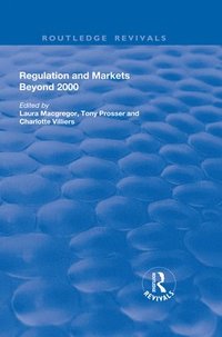 bokomslag Regulation and Markets Beyond 2000