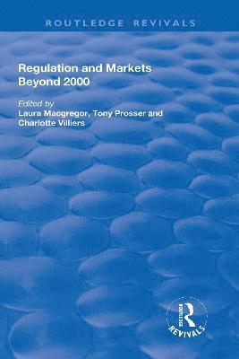 Regulation and Markets Beyond 2000 1