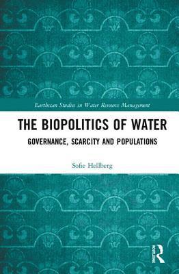 The Biopolitics of Water 1