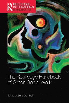 The Routledge Handbook of Green Social Work 1