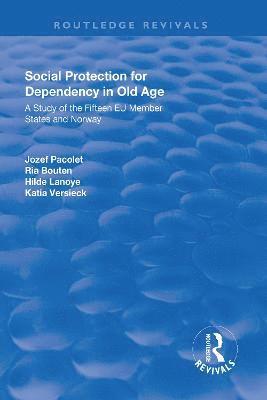Social Protection for Dependency in Old Age 1