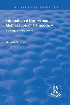 International Norms and Mobilization for Democracy 1