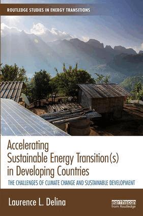 Laurence Delina - Accelerating Sustainable Energy Transition(s) in Developing Countries, Inbunden