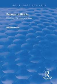 bokomslag Echoes of Utopia